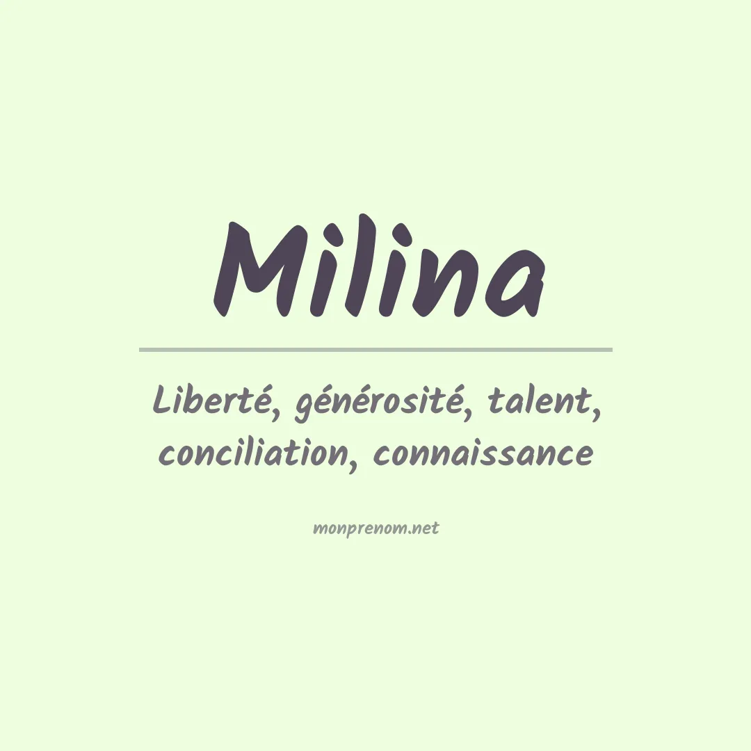 Signification du Prénom Milina