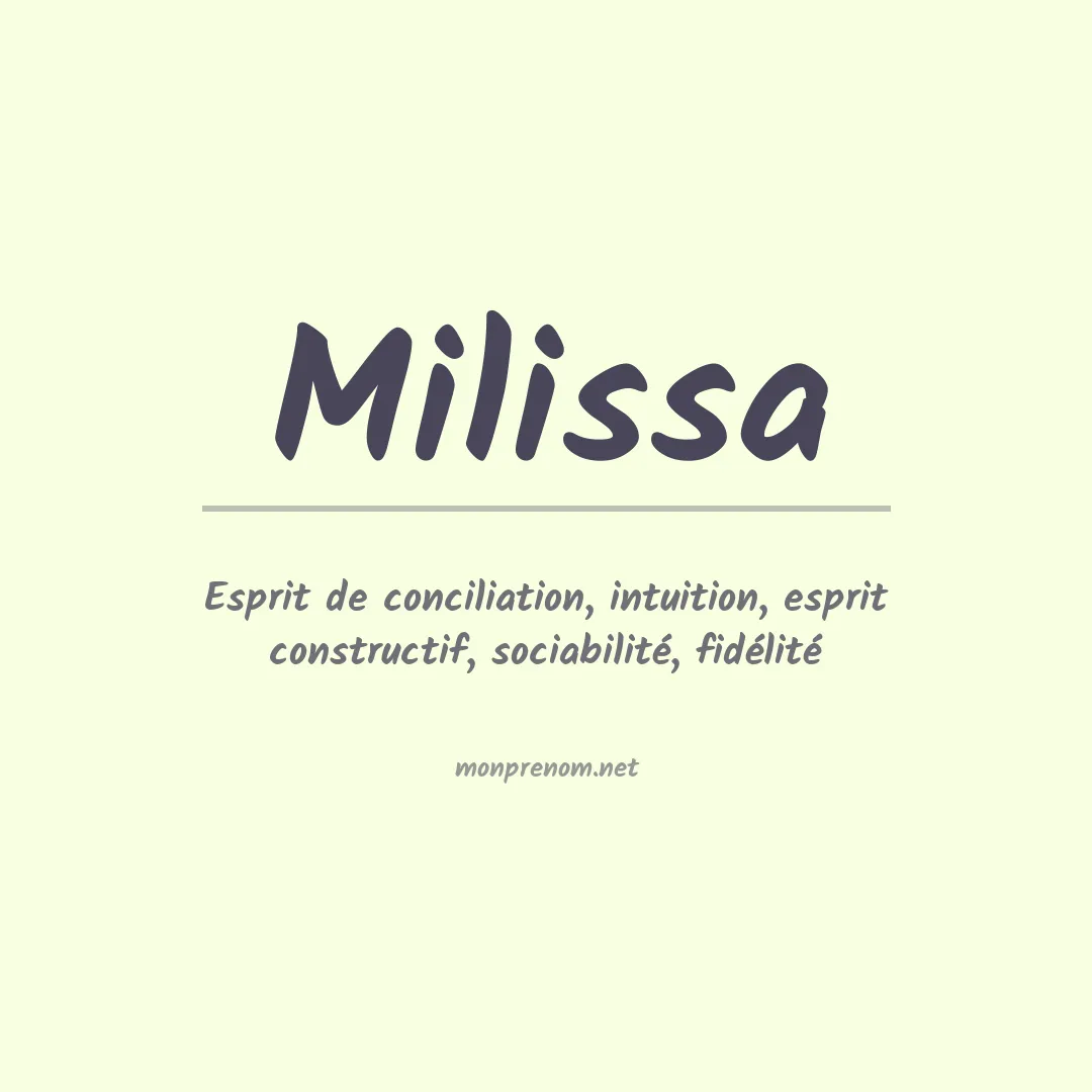 Signification du Prénom Milissa