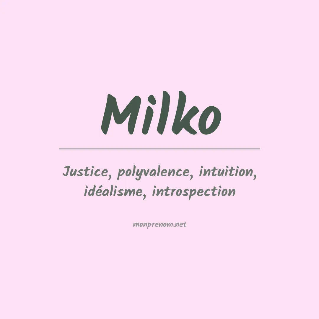 Signification du Prénom Milko