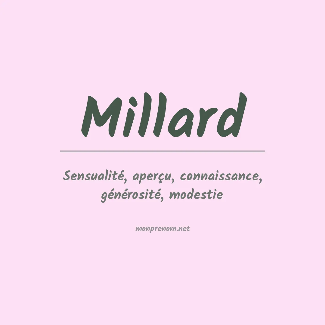 Signification du Prénom Millard