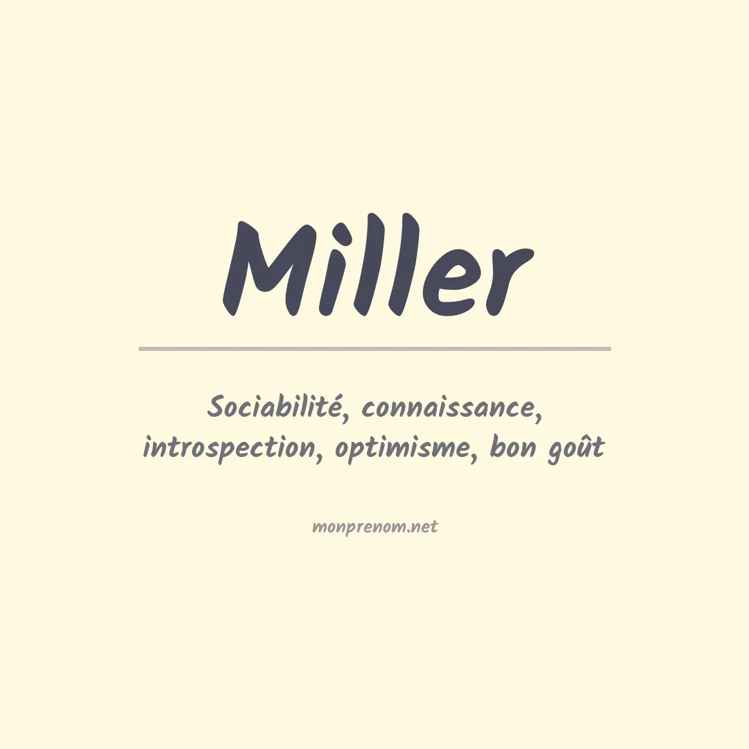 Signification du Prénom Miller