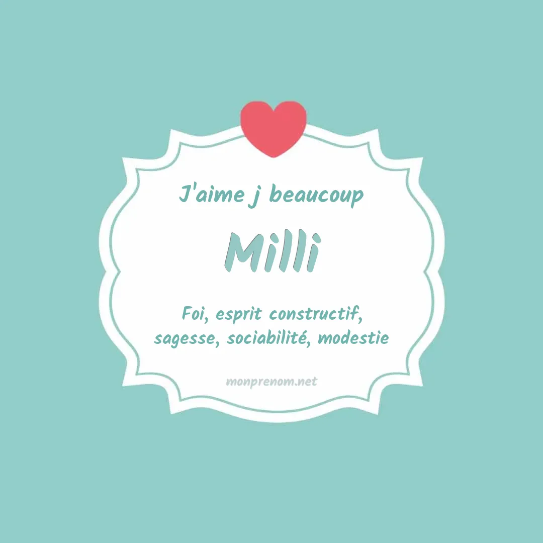 j'aime beaucoup Milli