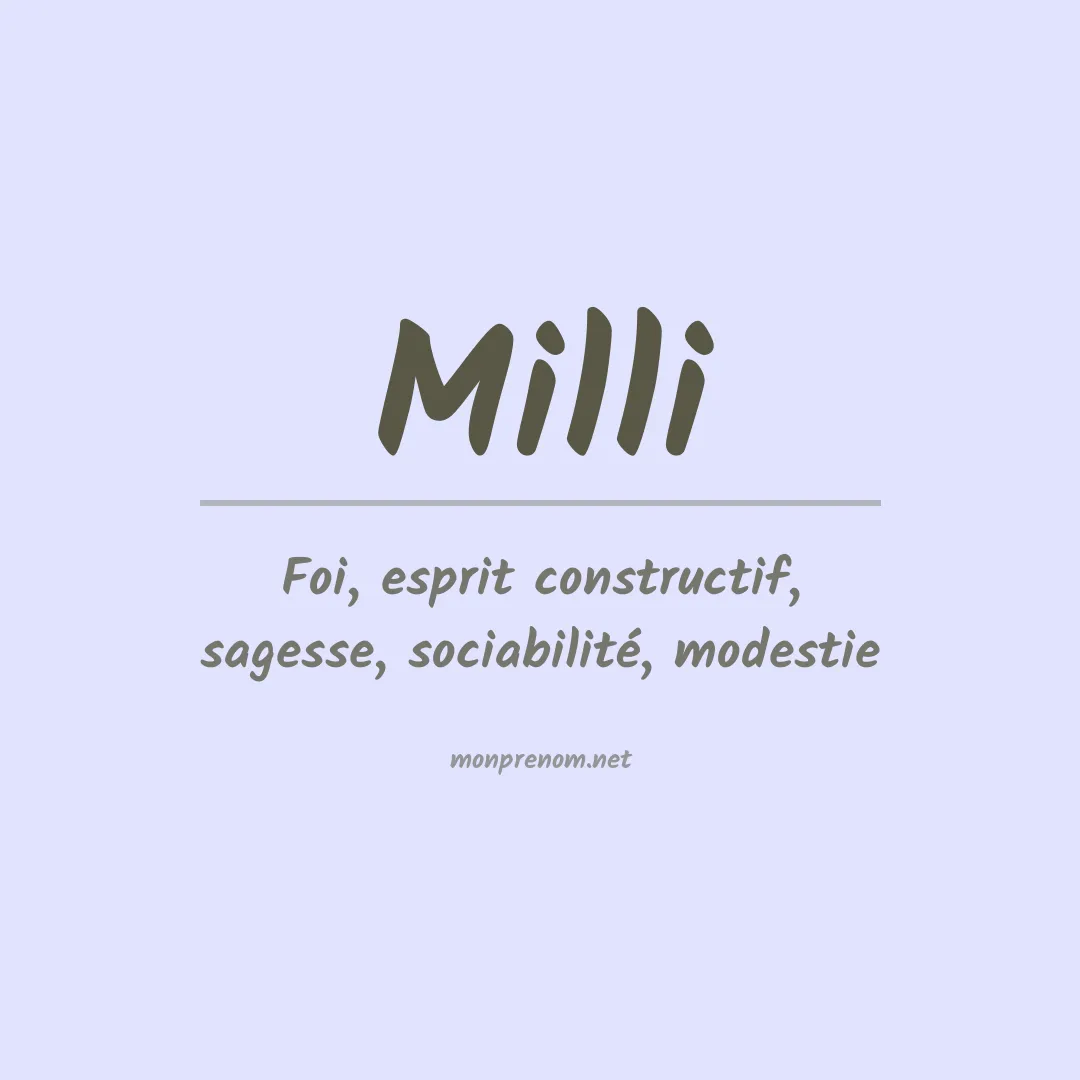 Signification du Prénom Milli Signification du Prénom Milli