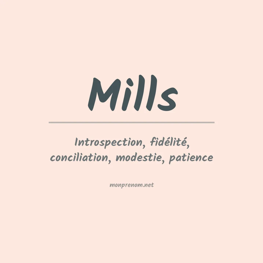Signification du Prénom Mills