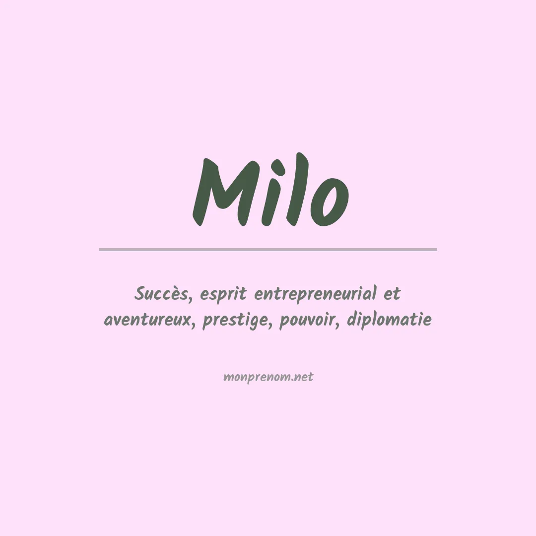 Signification du Prénom Milo