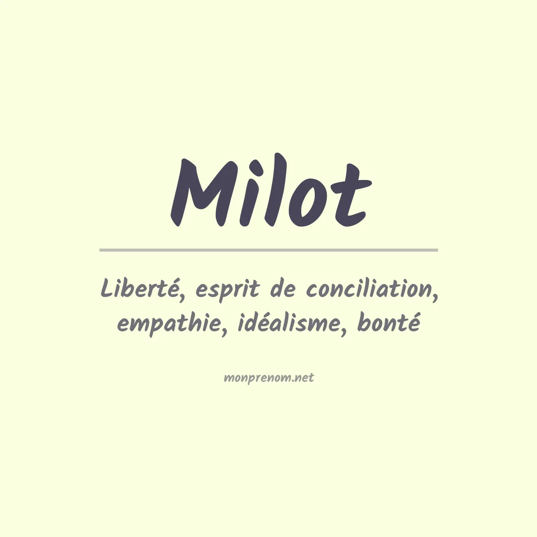 Signification du Prénom Milot