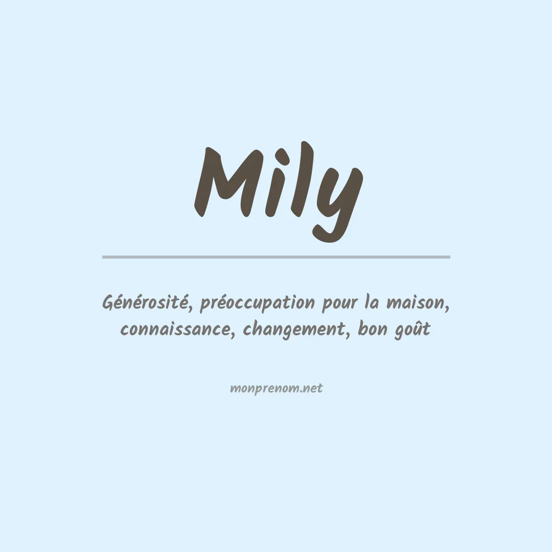 Signification du Prénom Mily