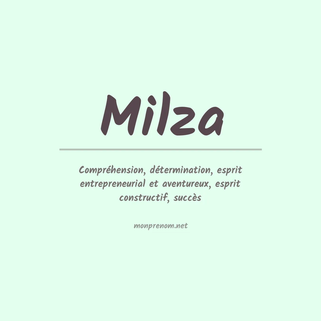 Signification du Prénom Milza