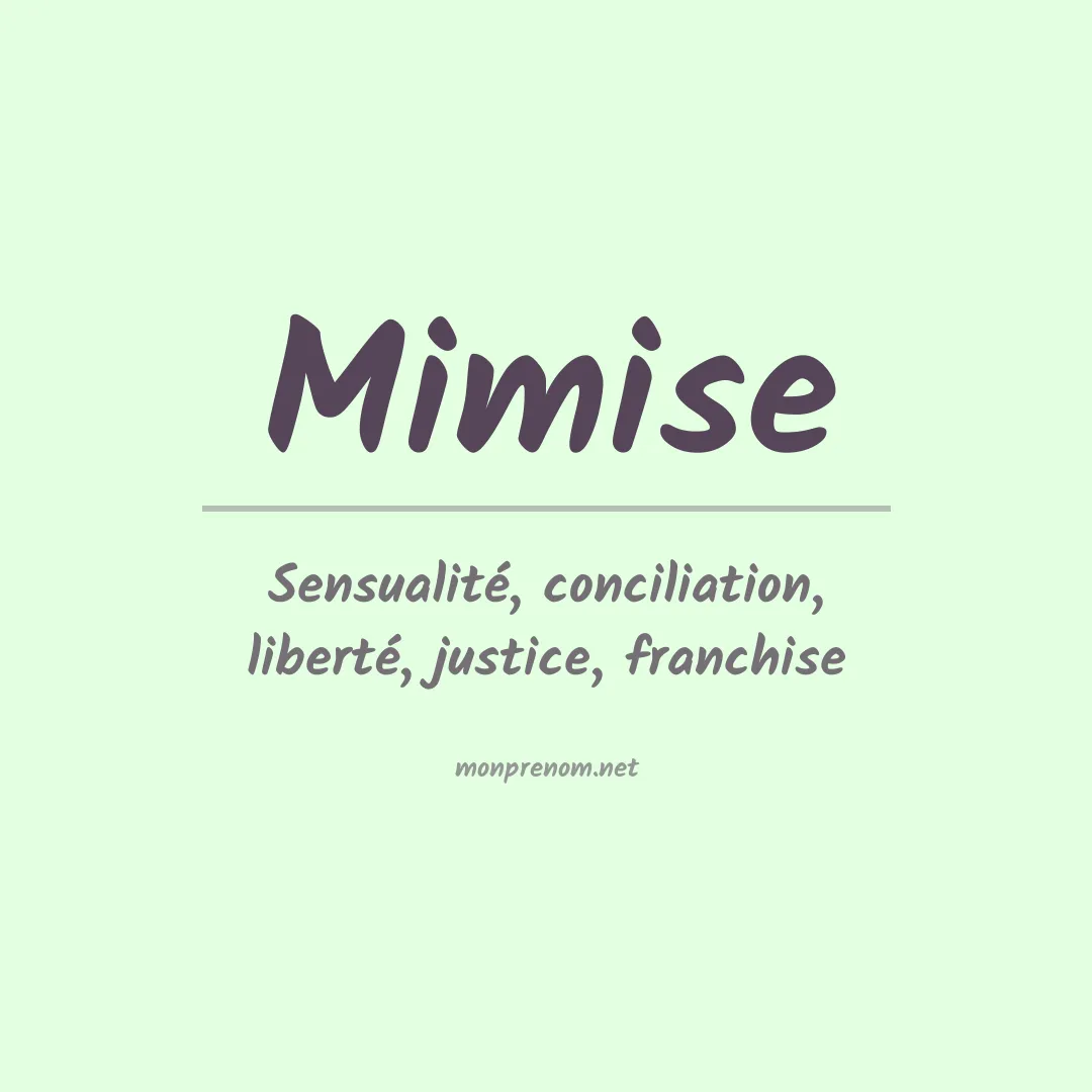 Signification du Prénom Mimise Signification du Prénom Mimise