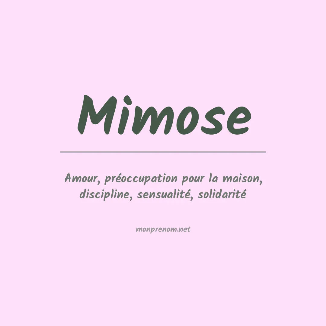 Signification du Prénom Mimose Signification du Prénom Mimose