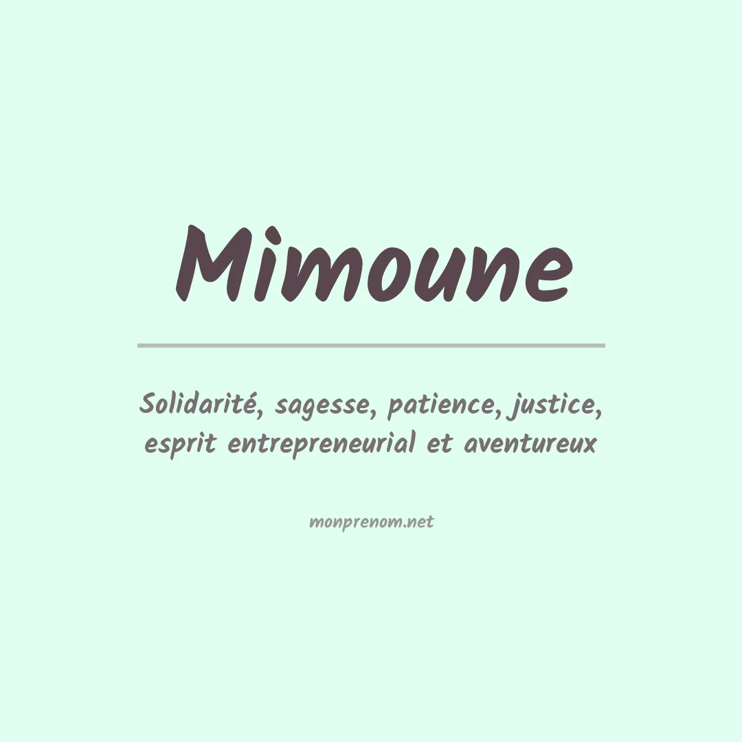 Signification du Prénom Mimoune Signification du Prénom Mimoune