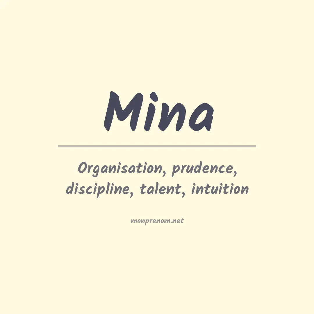 Signification du Prénom Mina