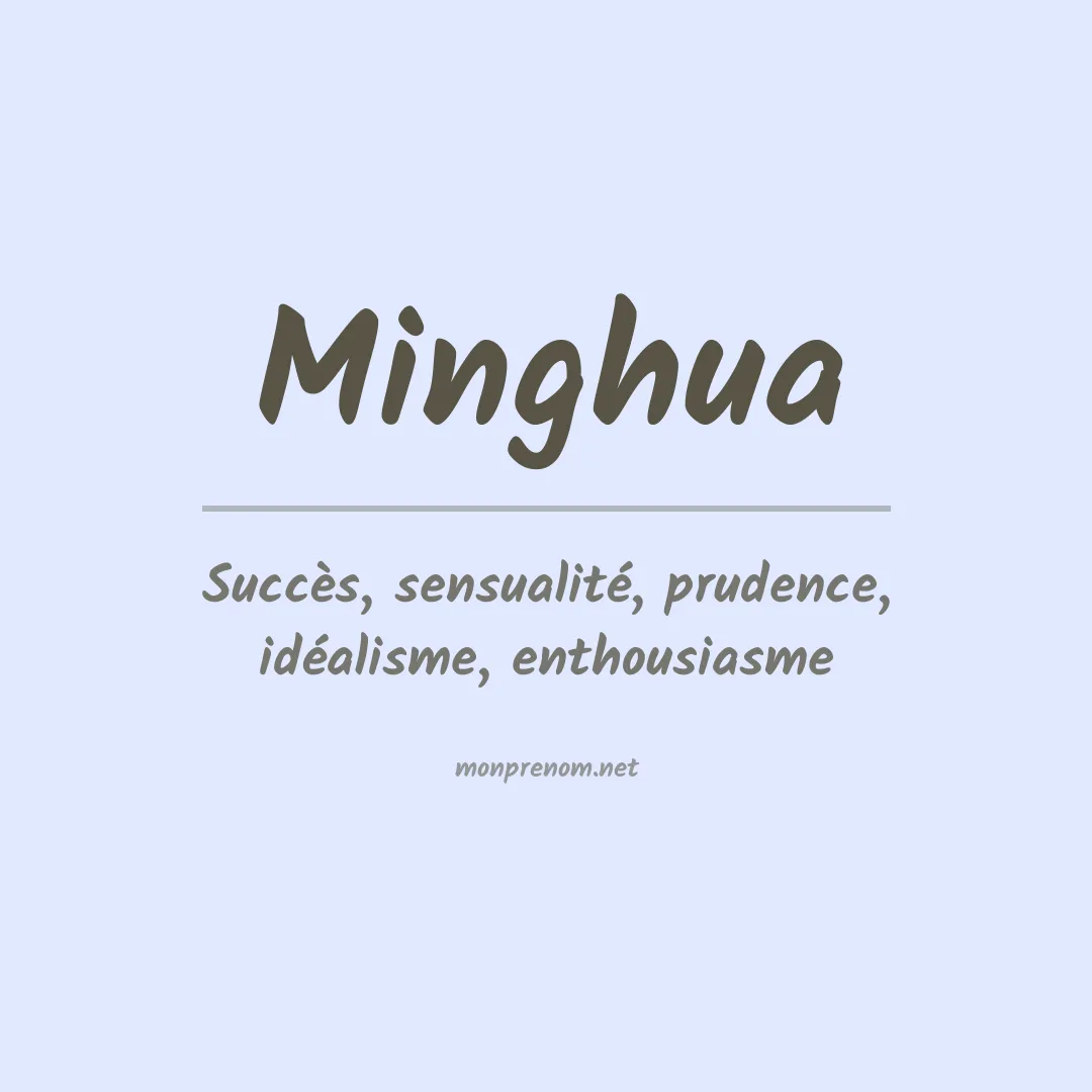 Signification du Prénom Minghua Signification du Prénom Minghua