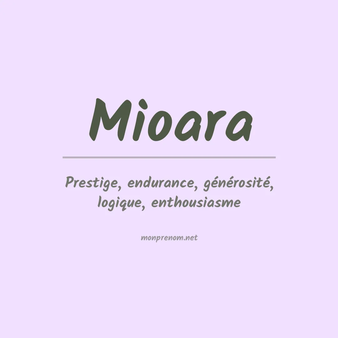 Signification du Prénom Mioara