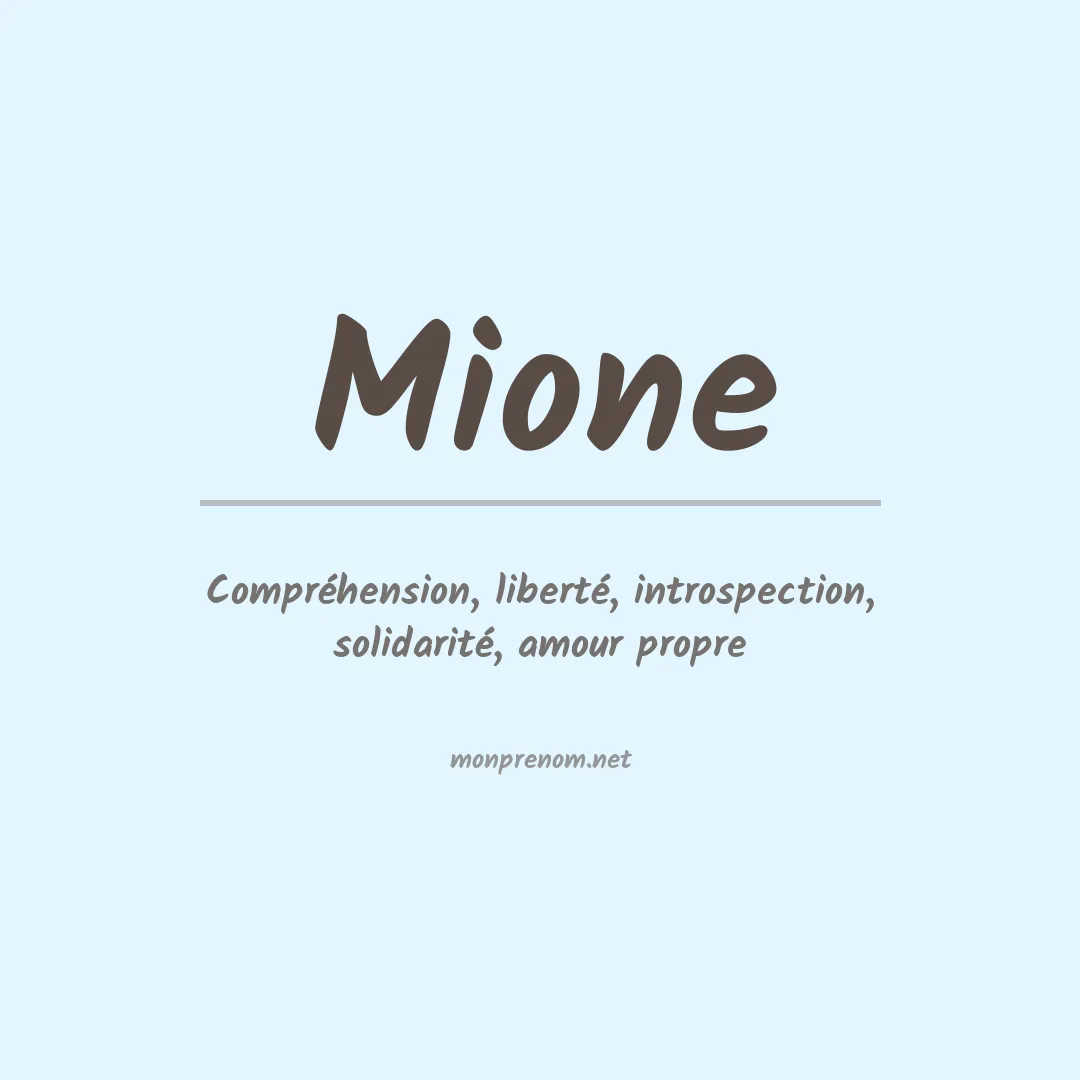 Signification du Prénom Mione