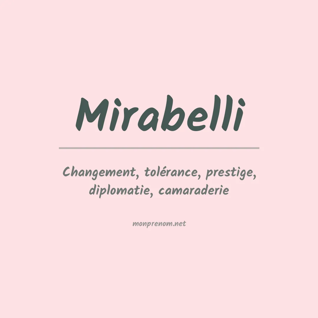 Signification du Prénom Mirabelli