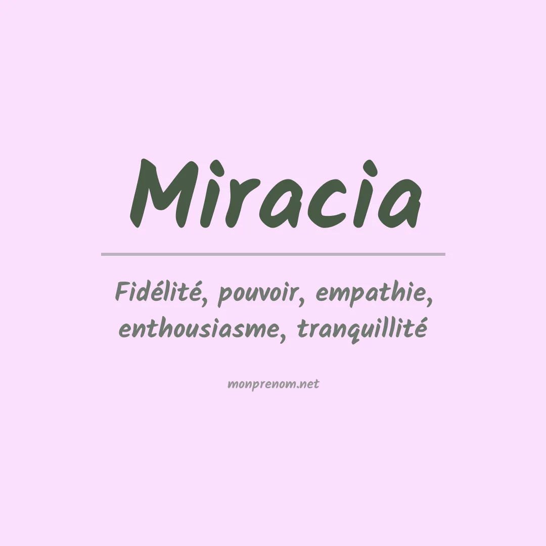 Signification du Prénom Miracia Signification du Prénom Miracia
