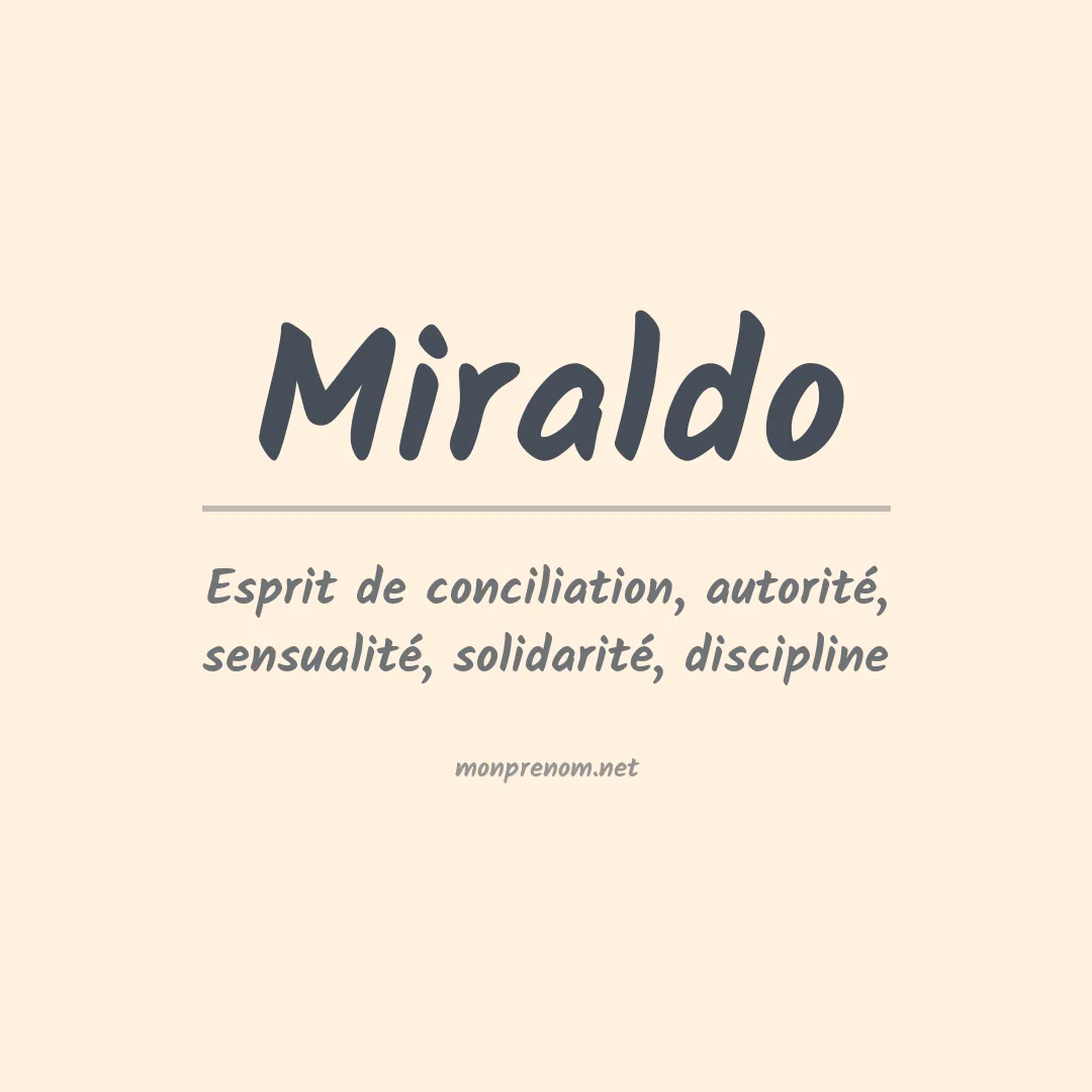 Signification du Prénom Miraldo Signification du Prénom Miraldo
