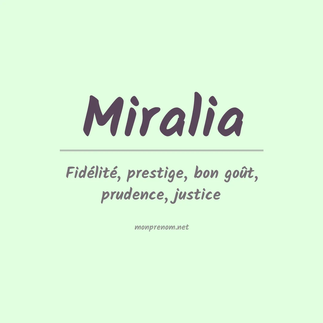 Signification du Prénom Miralia Signification du Prénom Miralia