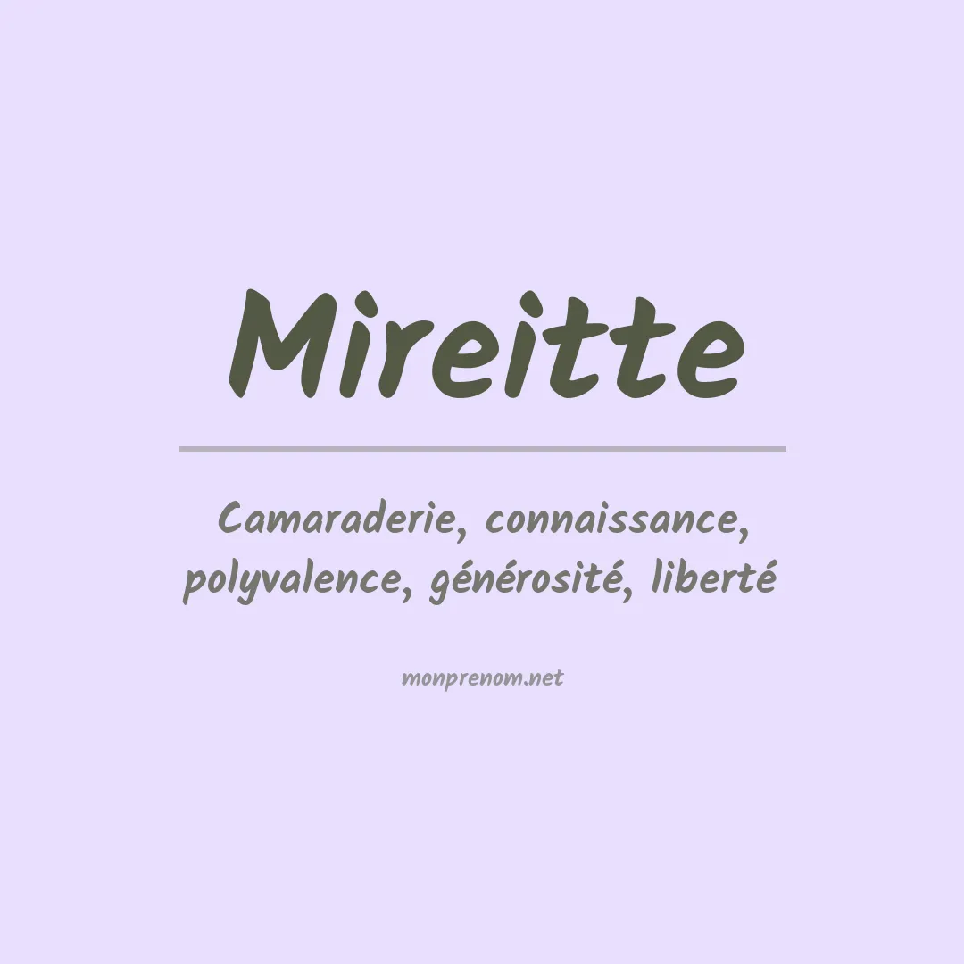 Signification du Prénom Mireitte Signification du Prénom Mireitte