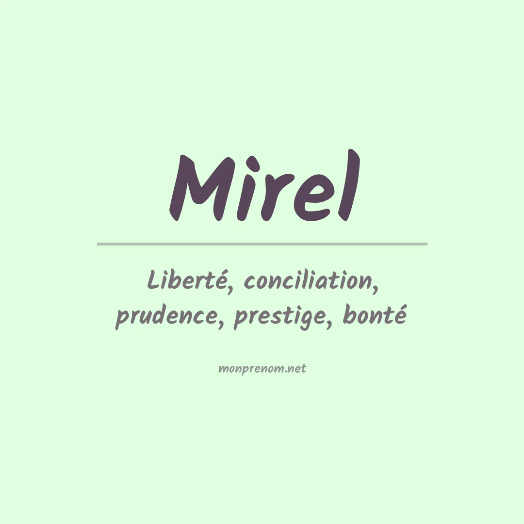 Signification du Prénom Mirel