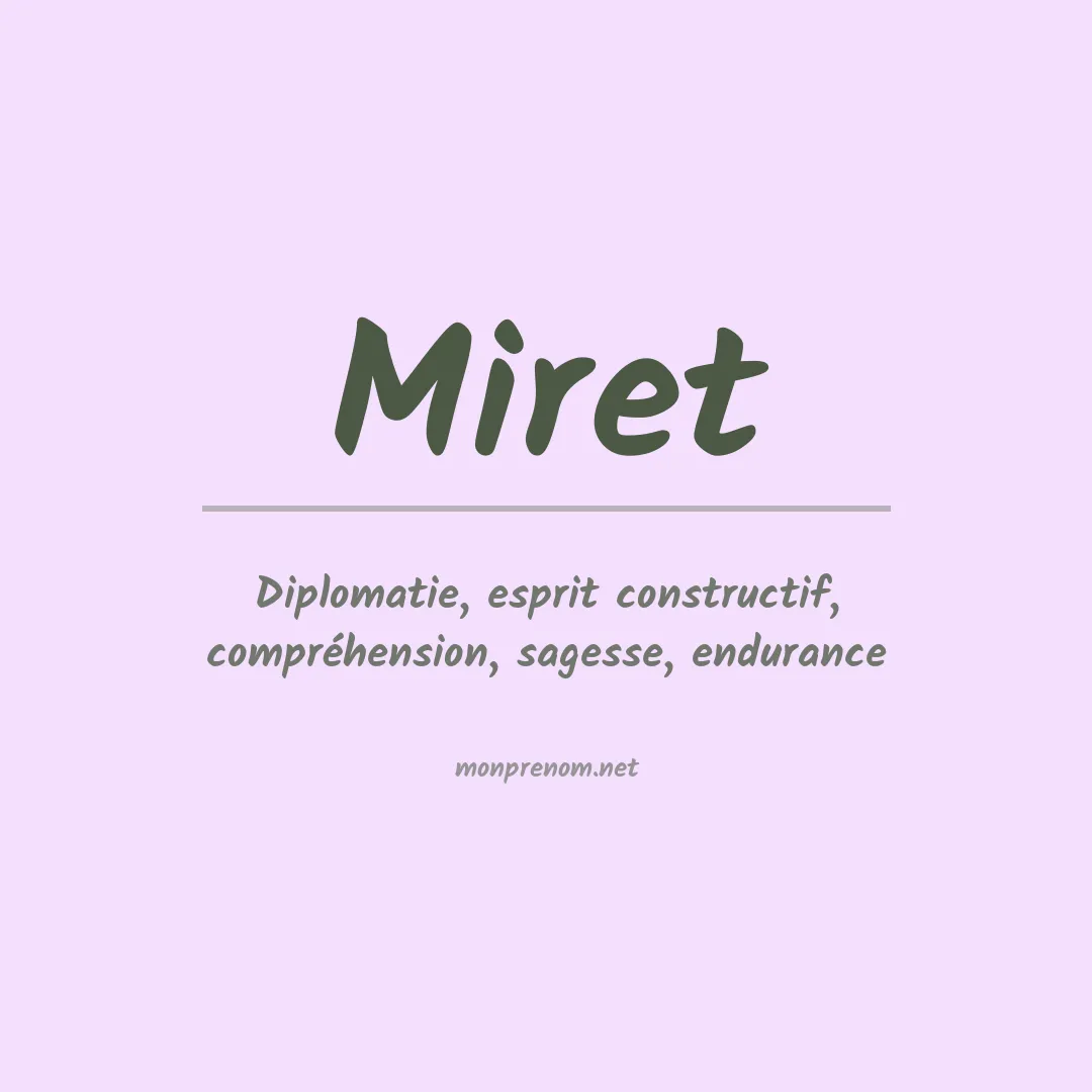 Signification du Prénom Miret