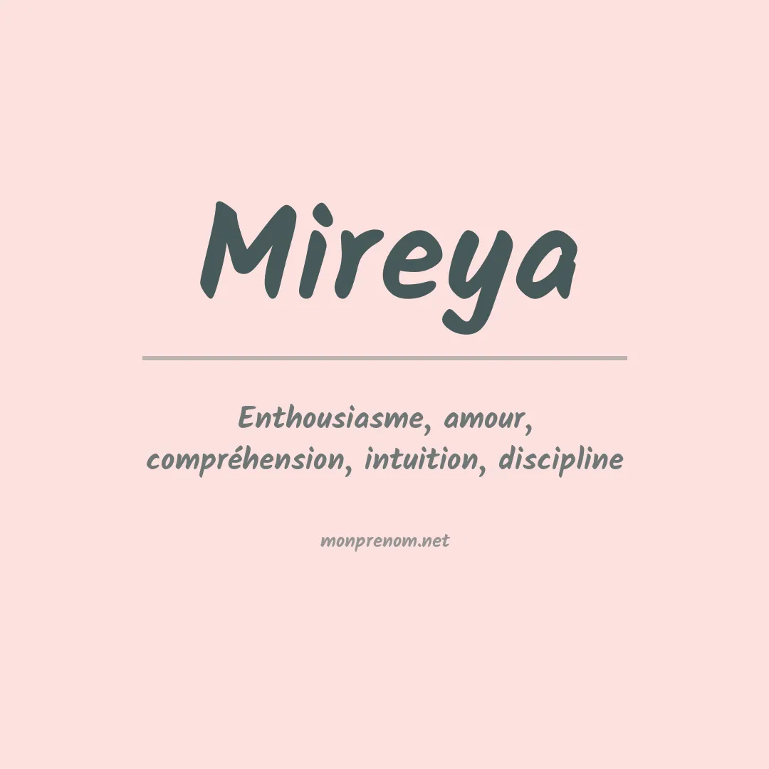 Signification du Prénom Mireya