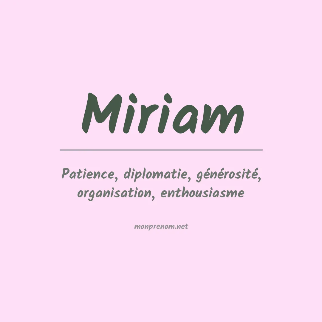 Signification du Prénom Miriam