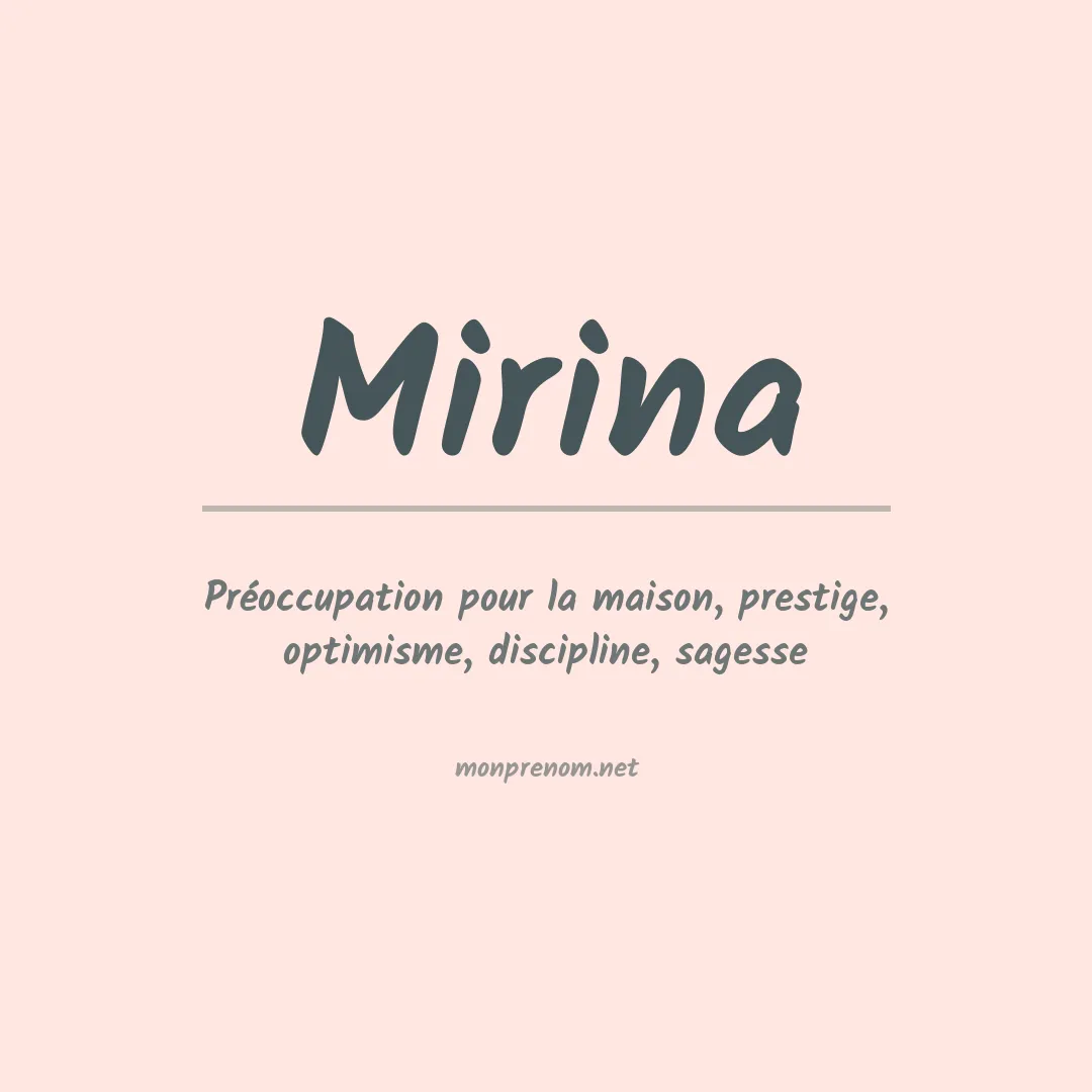 Signification du Prénom Mirina