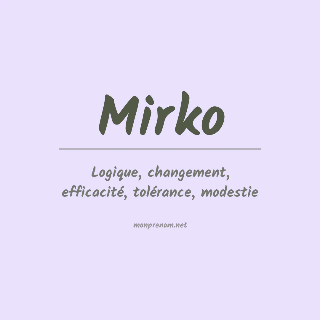 Signification du Prénom Mirko