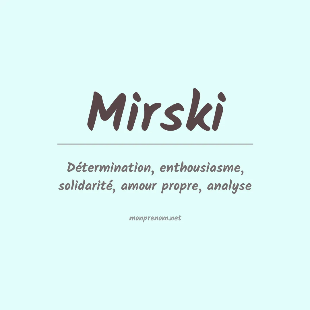 Signification du Prénom Mirski