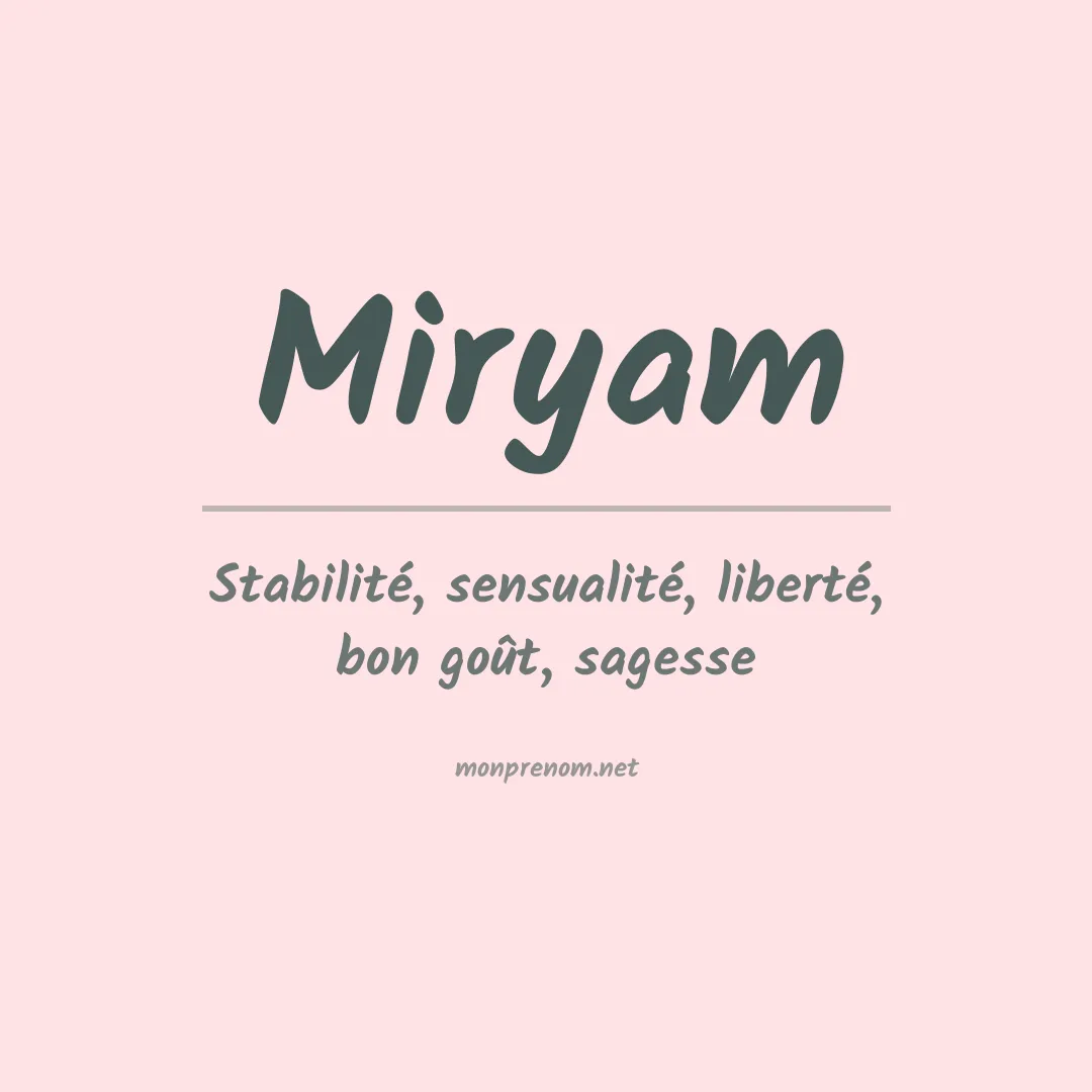 Signification du Prénom Miryam