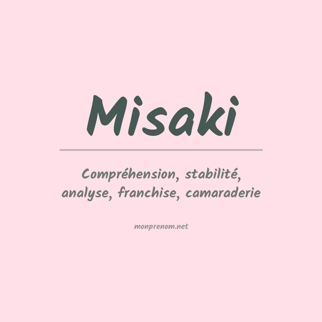 Signification du Prénom Misaki Signification du Prénom Misaki