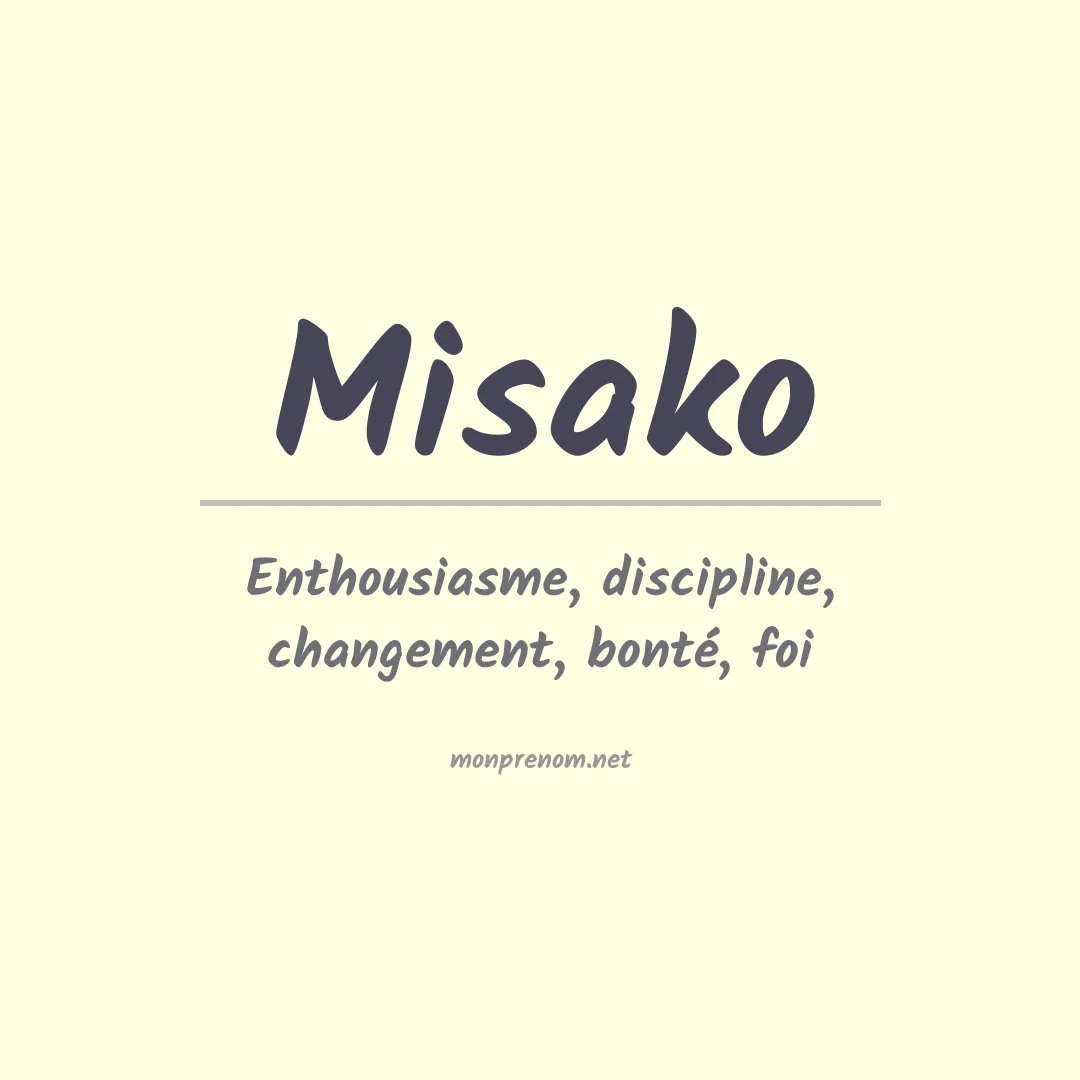 Signification du Prénom Misako Signification du Prénom Misako