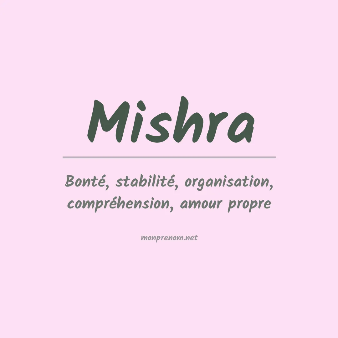 Signification du Prénom Mishra