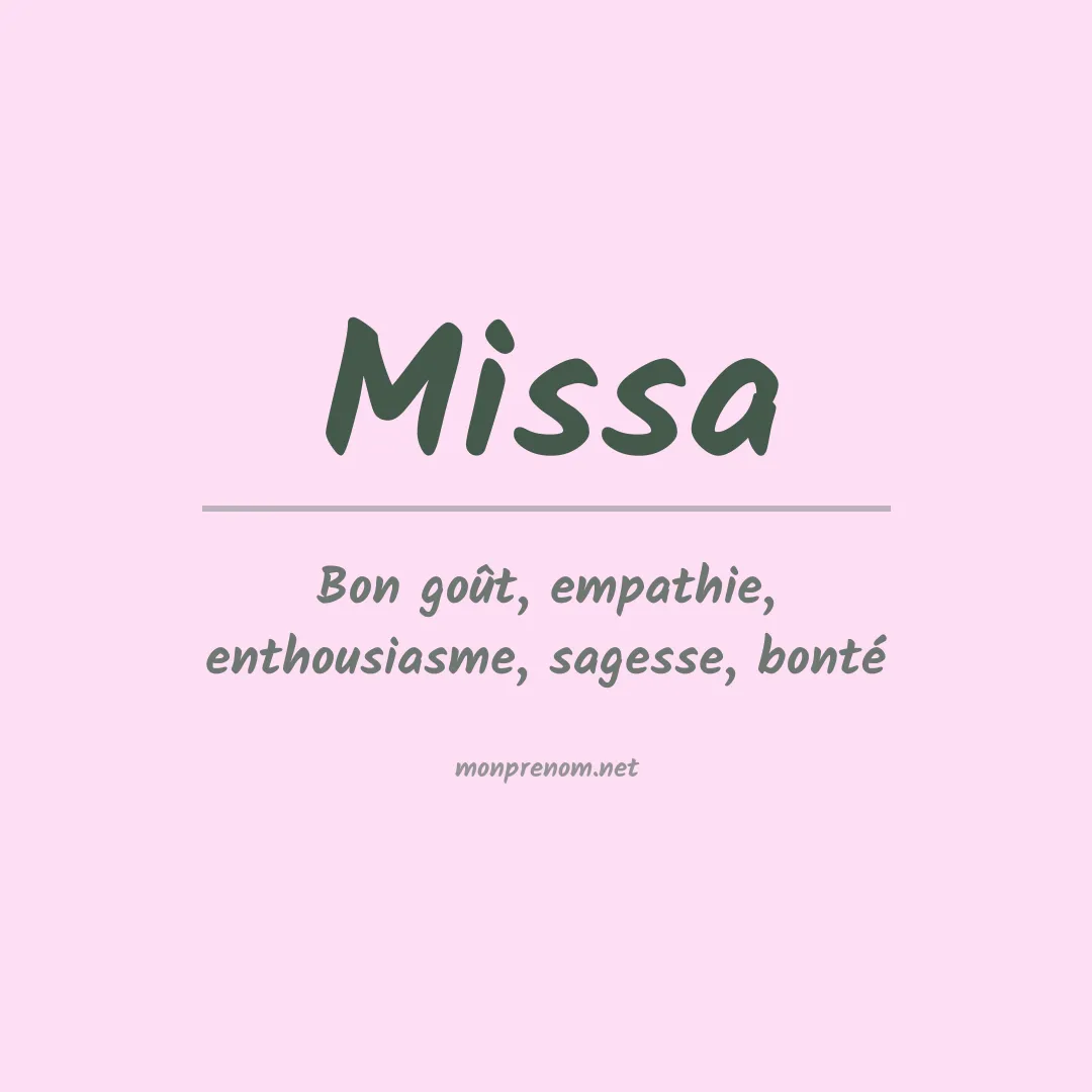 Signification du Prénom Missa Signification du Prénom Missa
