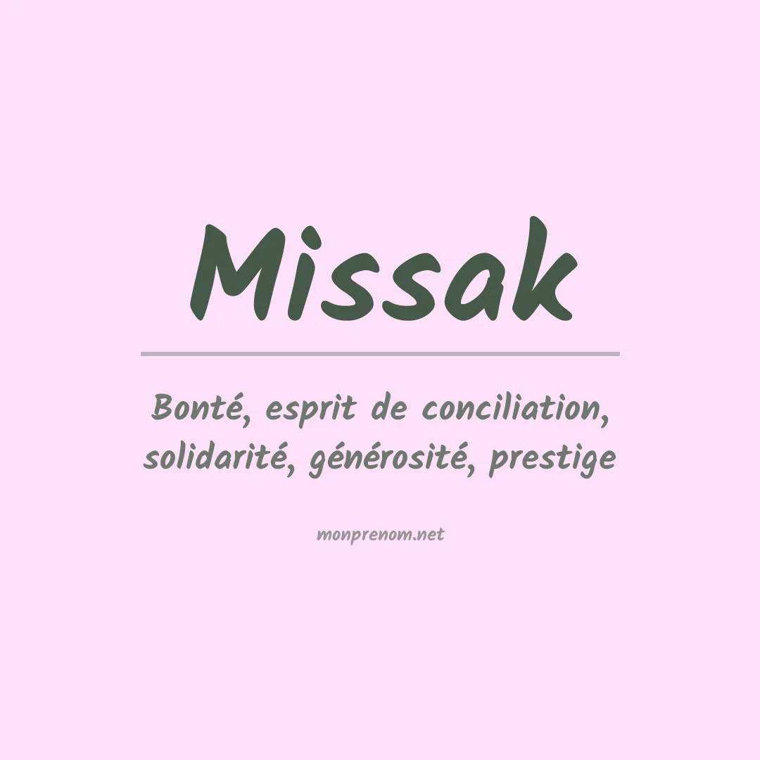 Signification du Prénom Missak