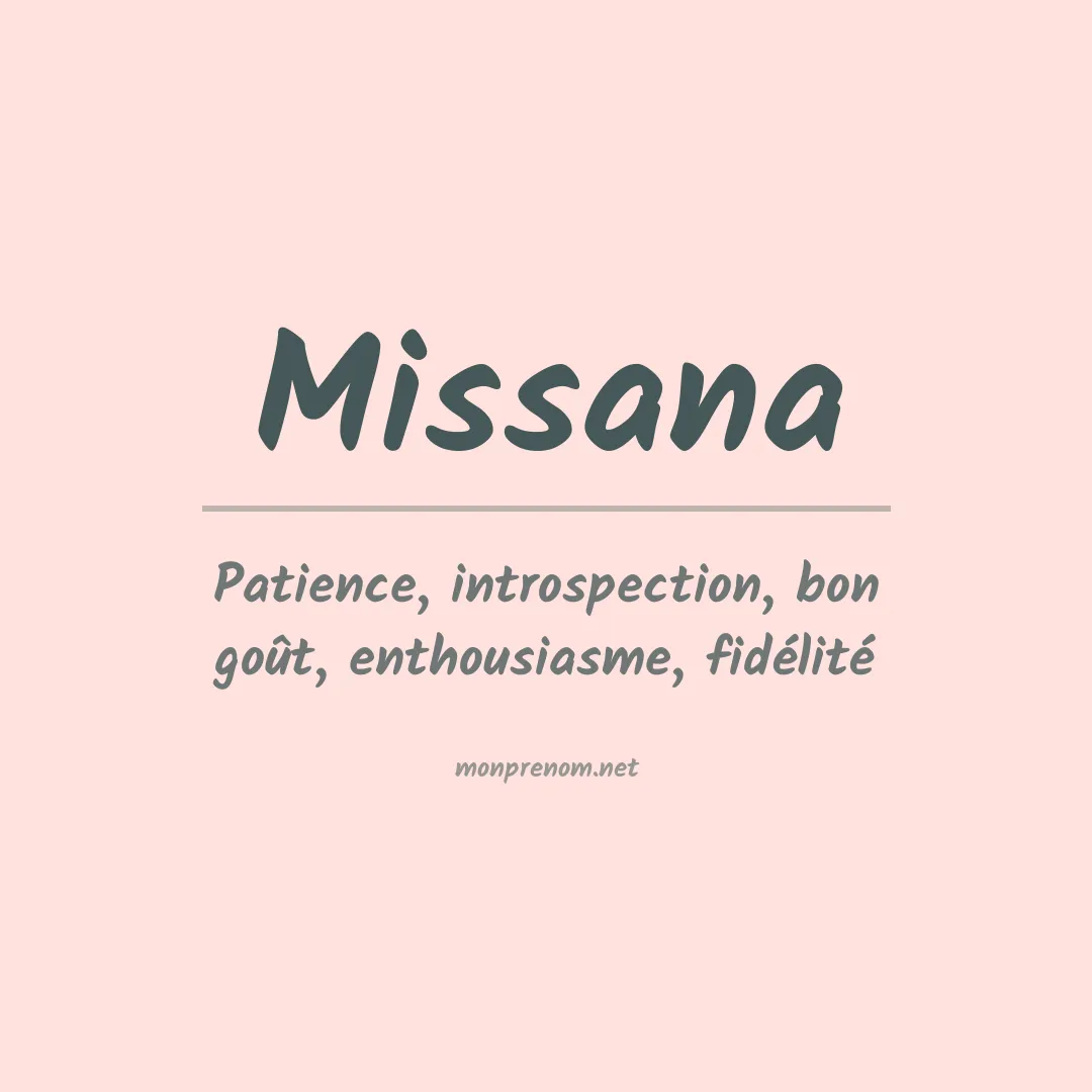 Signification du Prénom Missana Signification du Prénom Missana