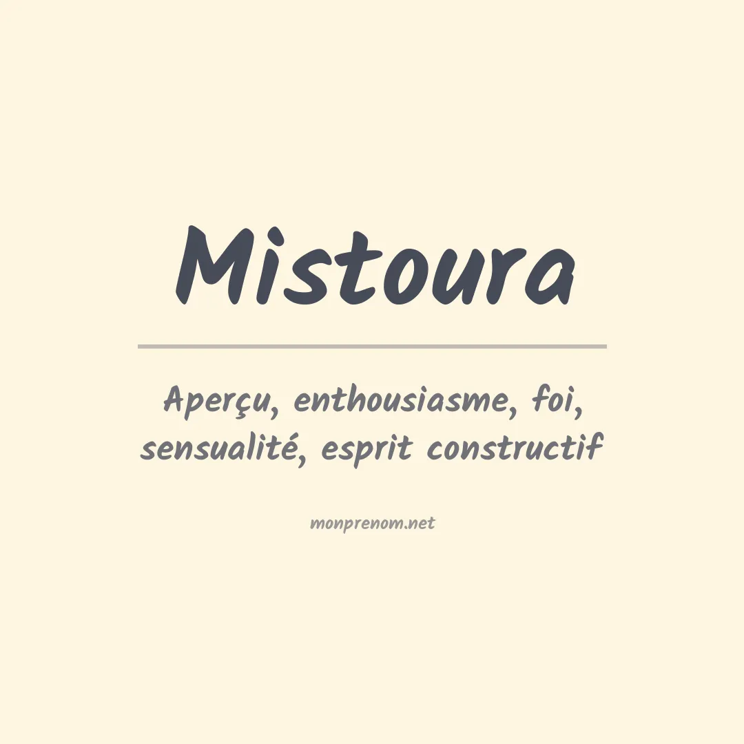 Signification du Prénom Mistoura Signification du Prénom Mistoura