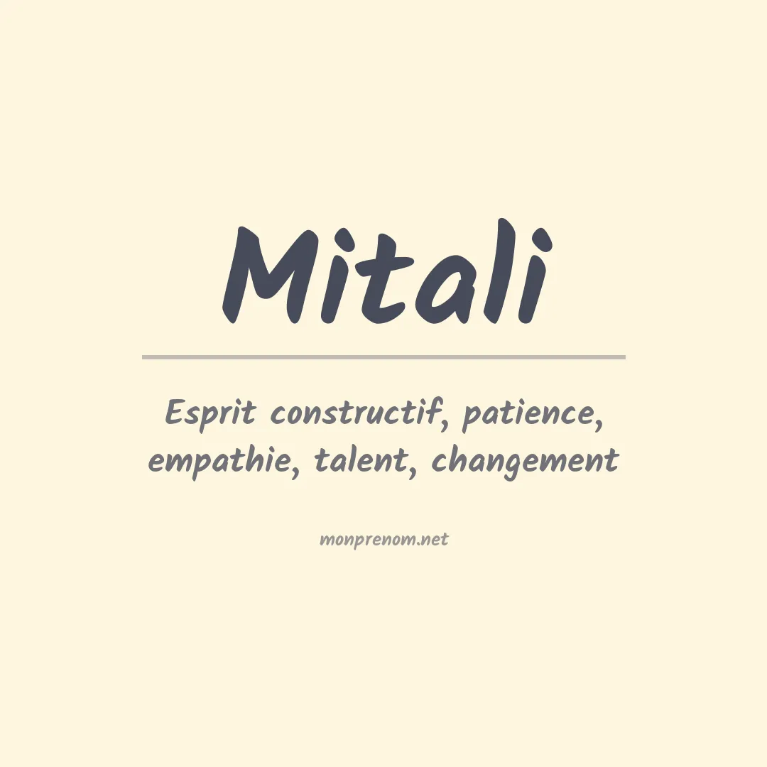Signification du Prénom Mitali