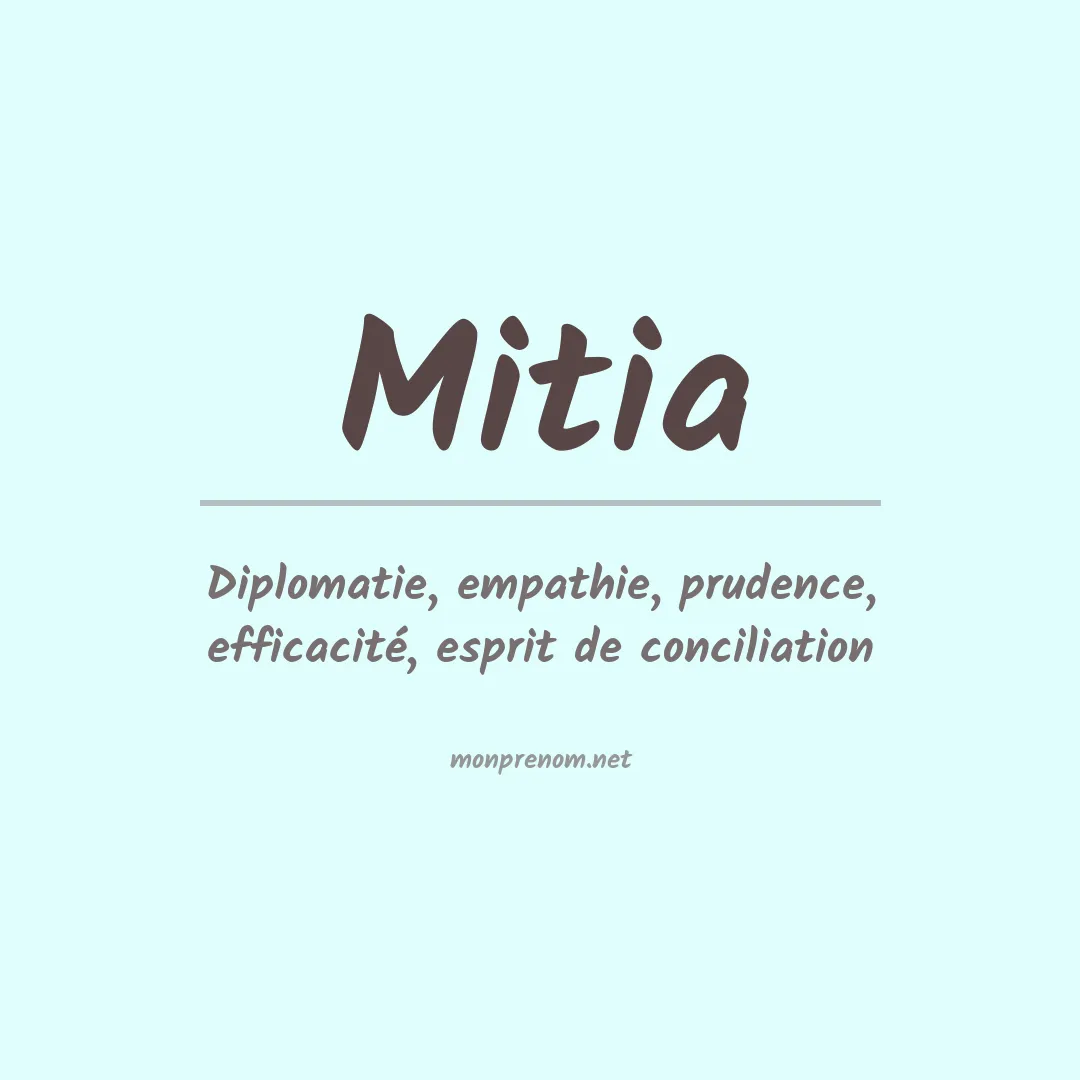 Signification du Prénom Mitia Signification du Prénom Mitia