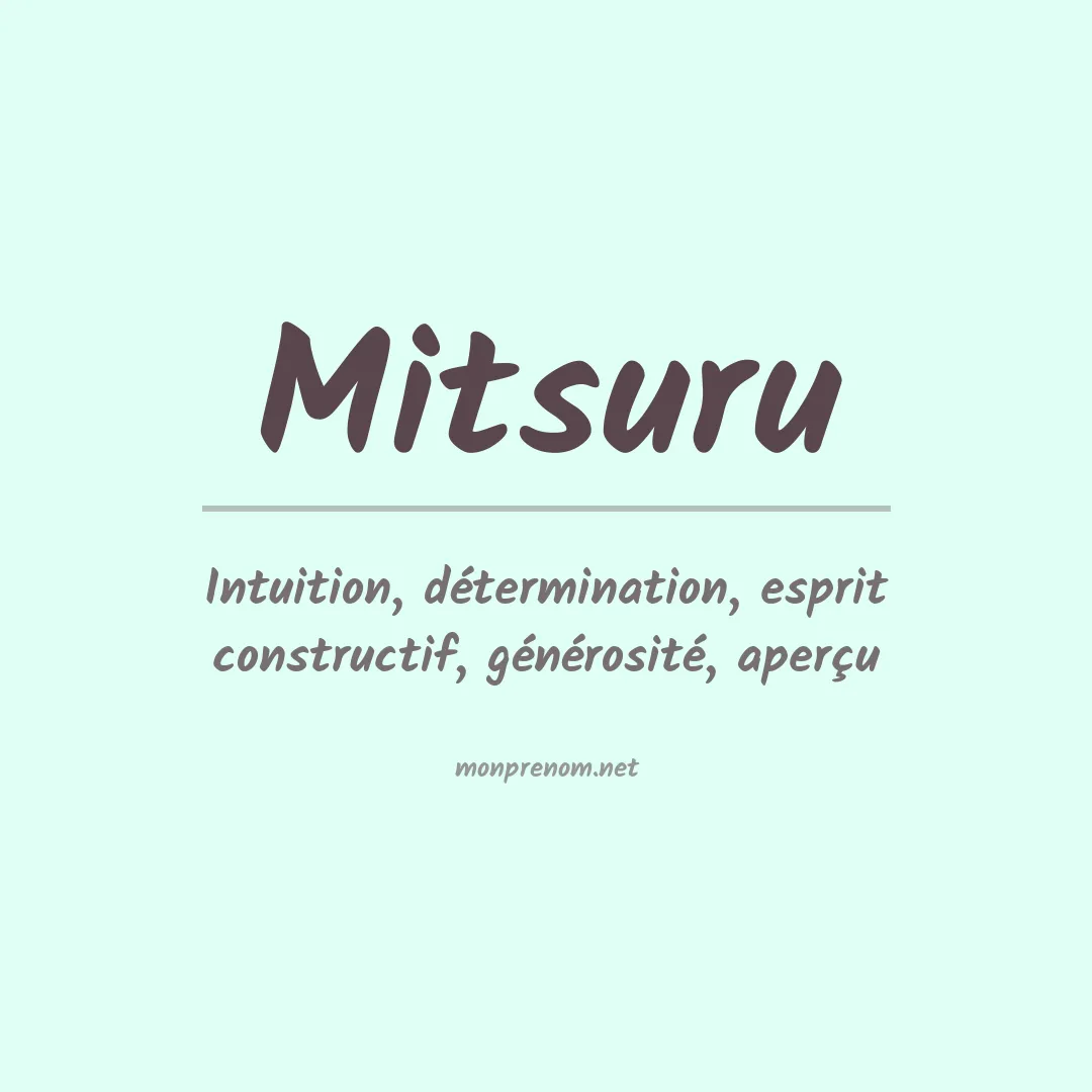 Signification du Prénom Mitsuru Signification du Prénom Mitsuru