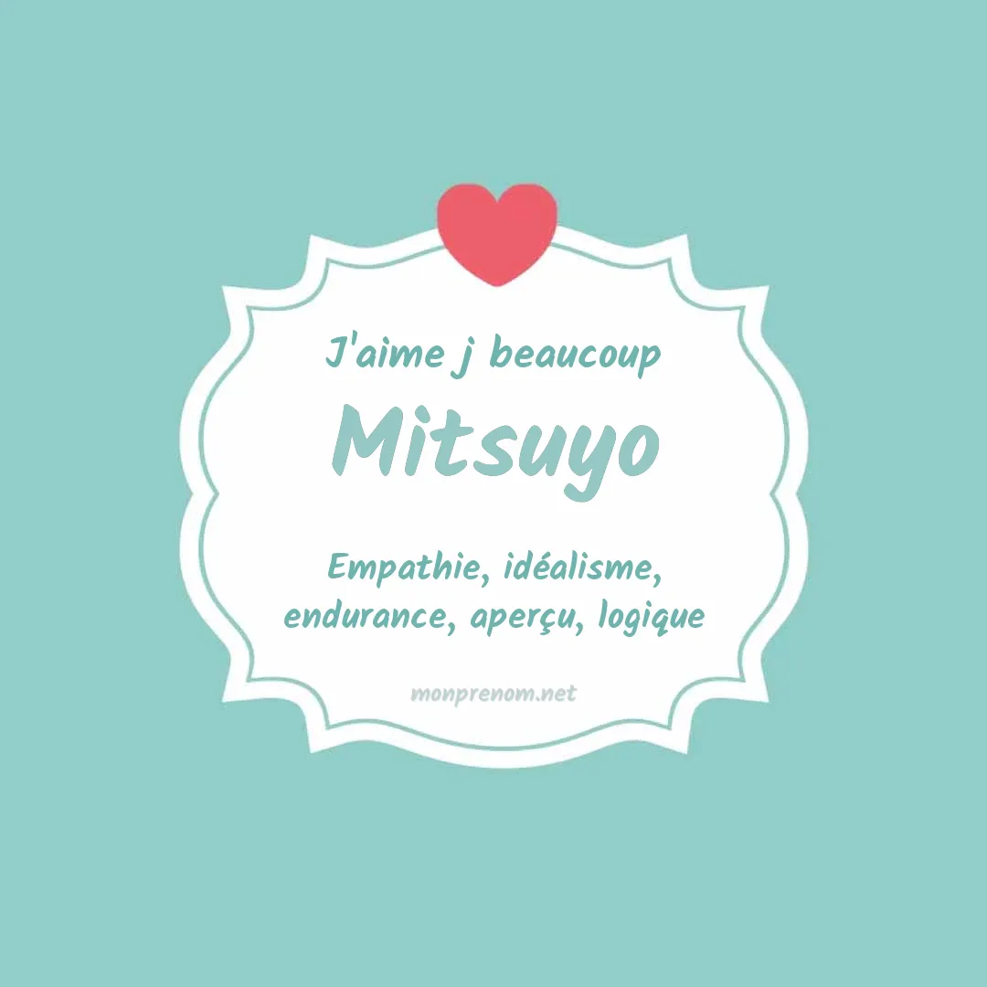 j'aime beaucoup Mitsuyo