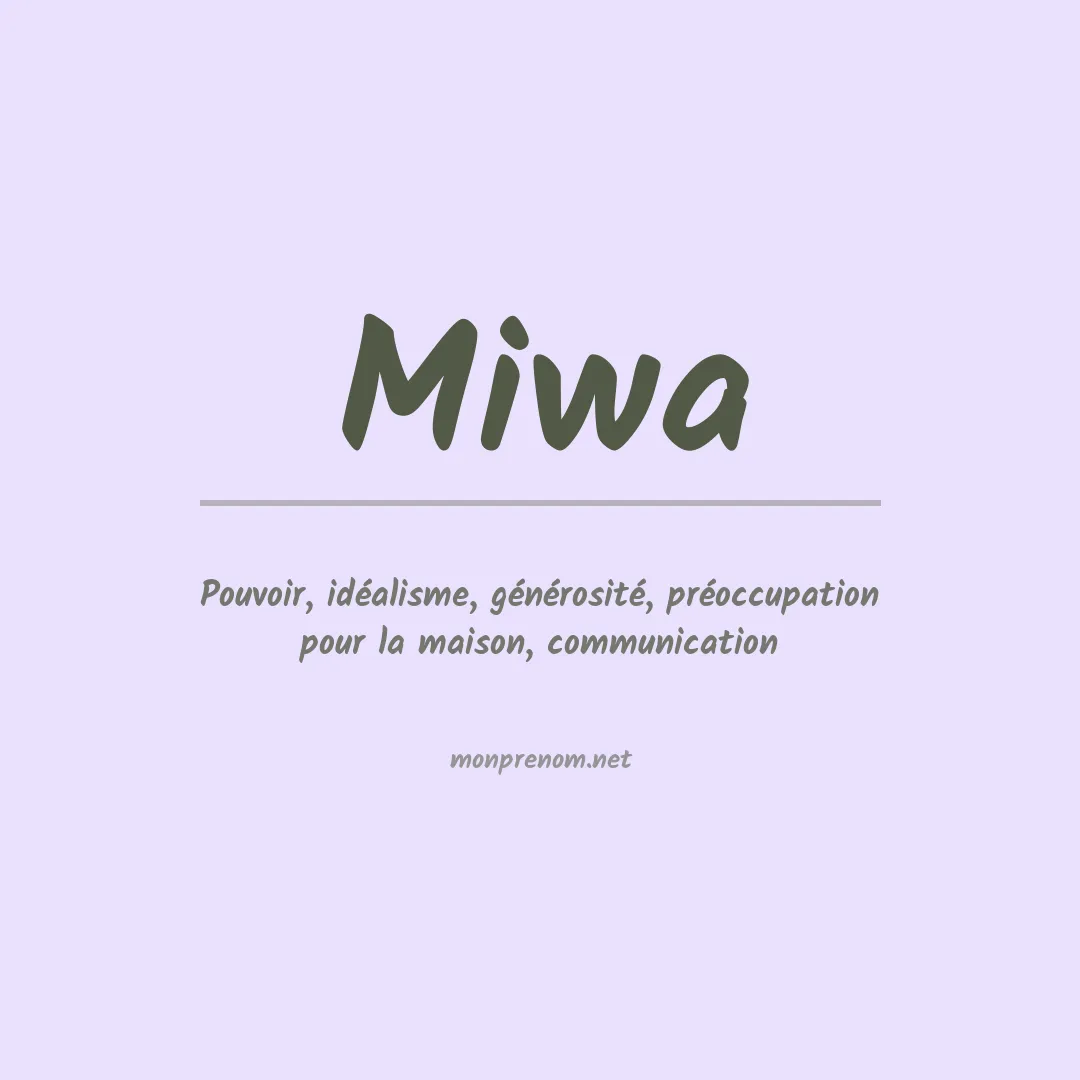 Signification du Prénom Miwa Signification du Prénom Miwa