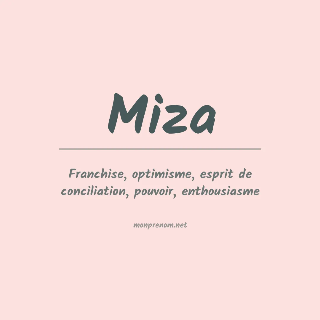 Signification du Prénom Miza Signification du Prénom Miza