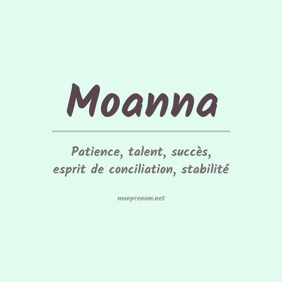 Signification du Prénom Moanna