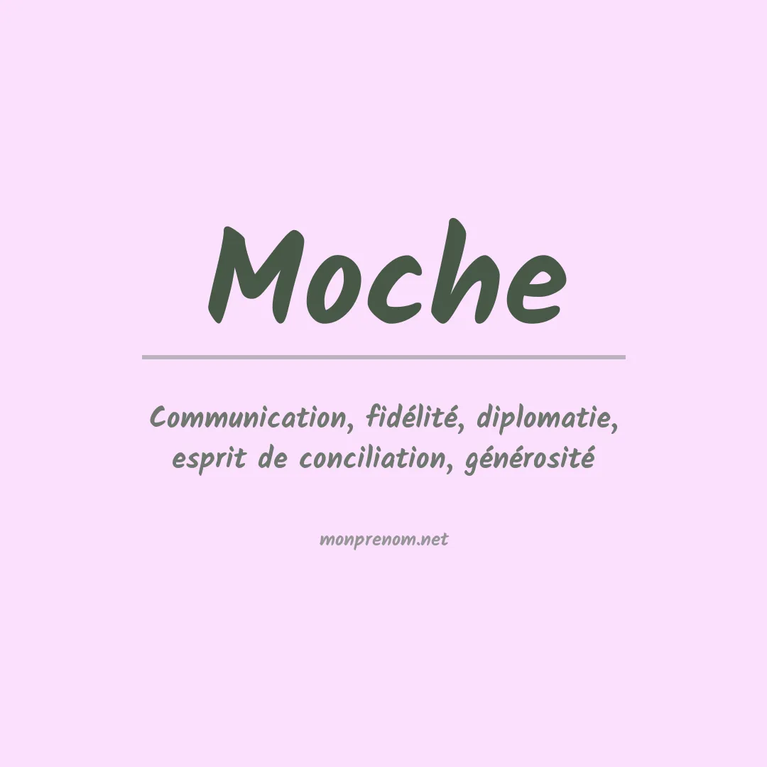 Signification du Prénom Moche Signification du Prénom Moche