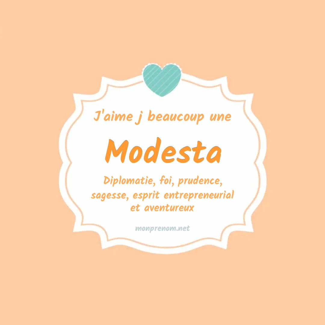 j'aime beaucoup Modesta