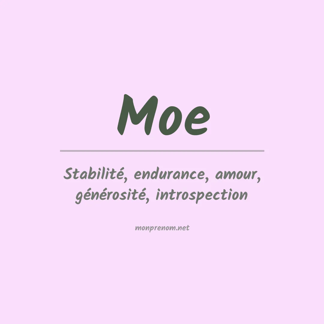 Signification du Prénom Moe