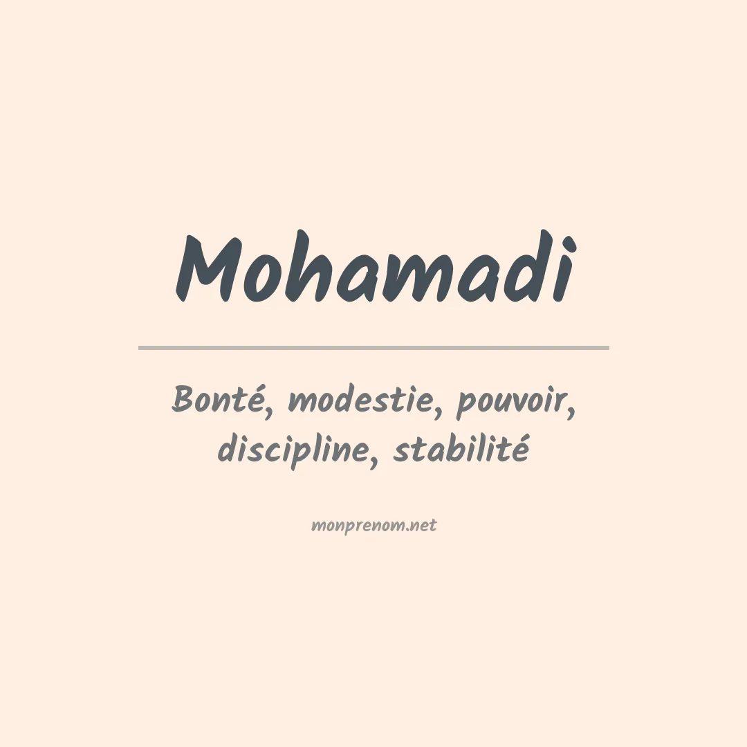 Signification du Prénom Mohamadi Signification du Prénom Mohamadi